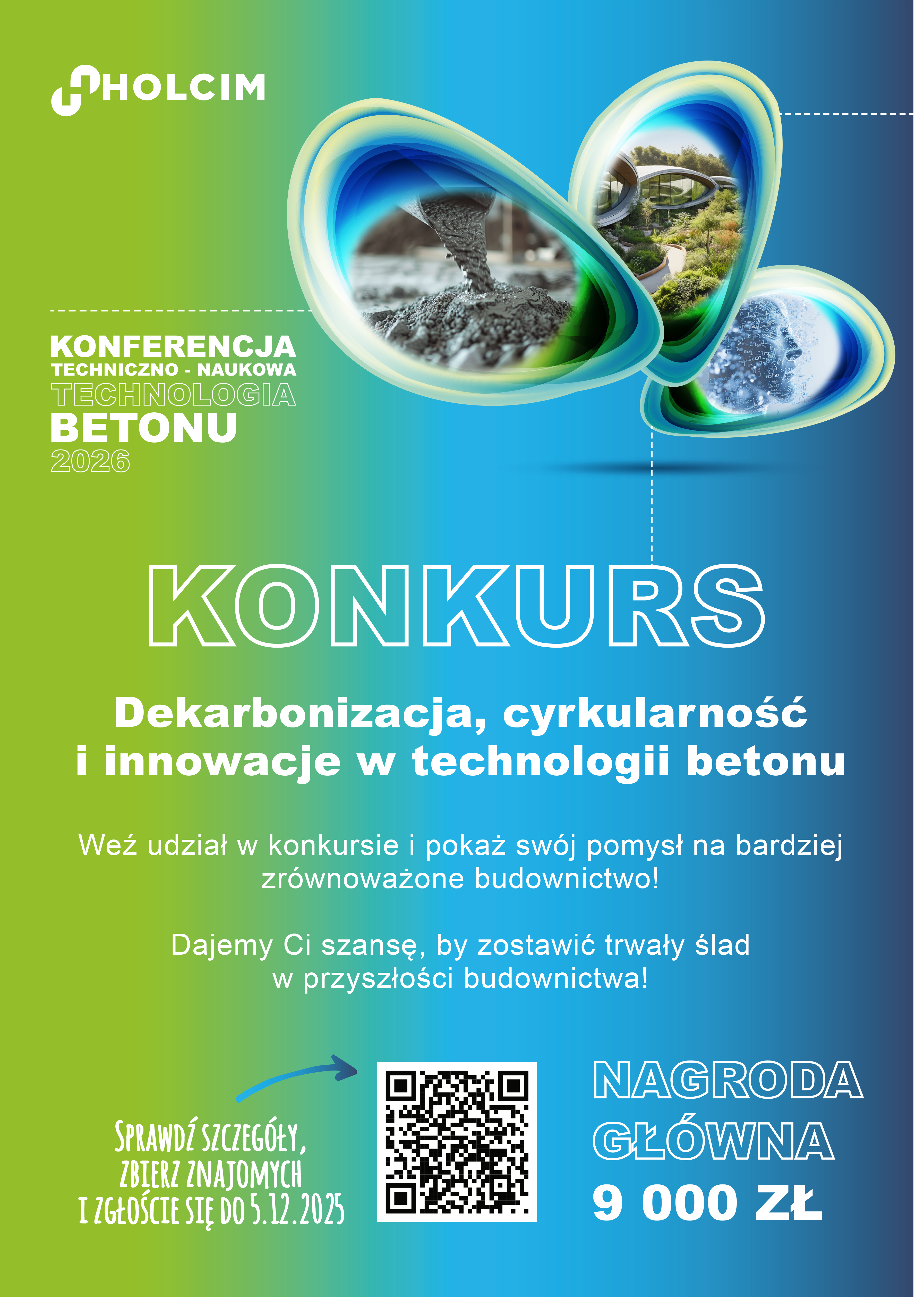 Plakat promujący konferencję Technologia Betonu, podczask której będzie organizowany konkurs dla studentów pt. „Dekarbonizacja, cyrkularność i innowacje w technologii betonu”.