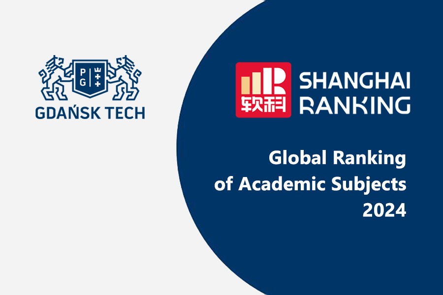 PG w prestiżowym rankingu Global Ranking of Academic Subjects 2024 ...