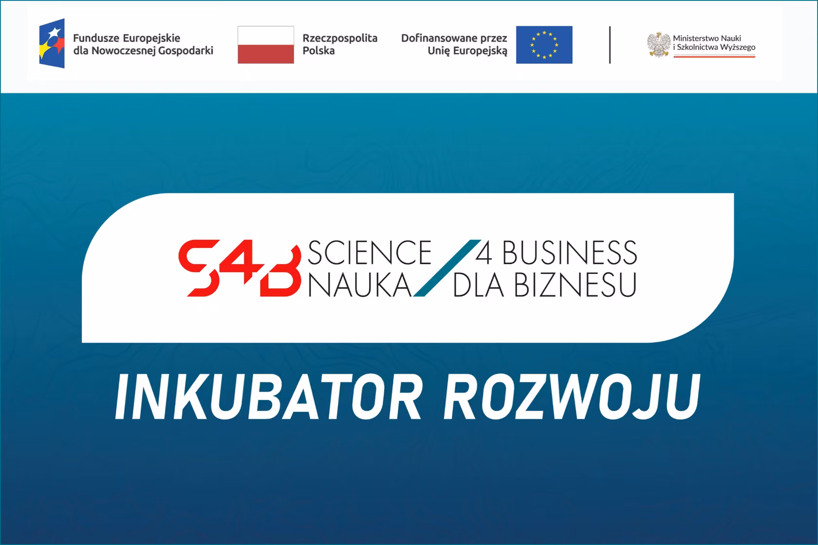 Nabór wniosków w projekcie Inkubator Rozwoju-Science4Business nr 1/2026 na Politechnice Gdańskiej