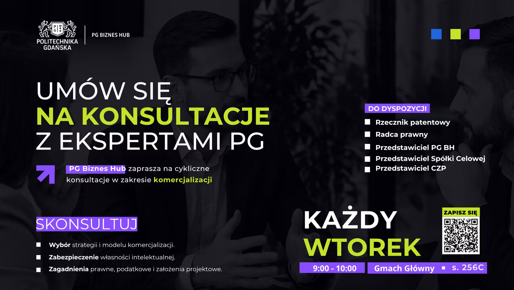Cykliczne konsultacje dla pracowników naukowych w zakresie modelu komercjalizacji na Politechnice Gdańskiej organizowane przez PG Biznes Hub